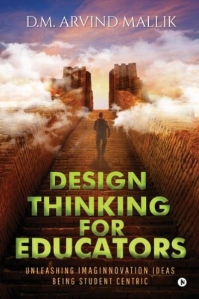 Cover for D M Arvind Mallik · Design Thinking for Educators (Paperback Bog) (2019)