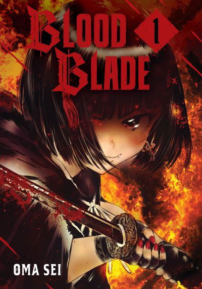 Cover for Oma Sei · BLOOD BLADE 1 - Blood Blade (Paperback Book) (2024)