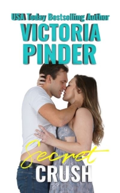 Cover for Victoria Pinder · Secret Crush (Paperback Book) (2020)