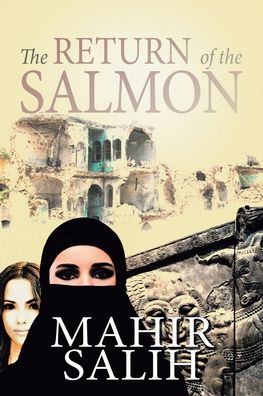 Cover for Mahir Salih · Return of the Salmon (Book) (2021)