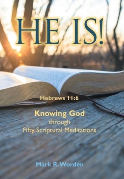 Cover for Mark R. Worden · He Is! (Book) (2022)