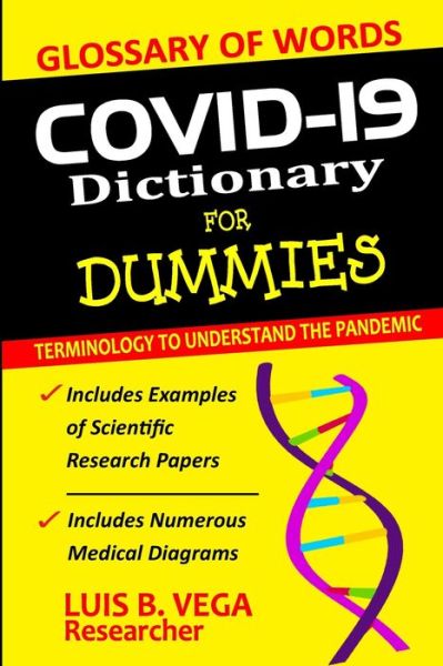 Cover for Luis Vega · COVID-19 Dictionary for Dummies (Paperback Book) (2021)