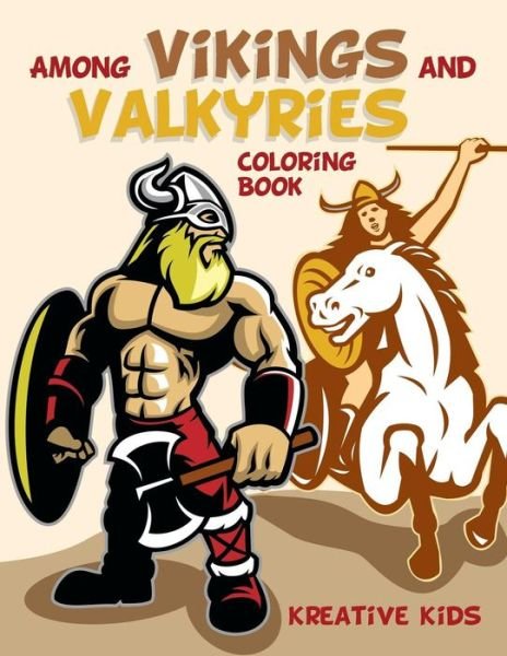 Cover for Kreative Kids · Among Vikings and Valkyries Coloring Book (Paperback Book) (2016)