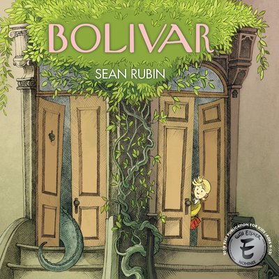Bolivar - Bolivar - Sean Rubin - Books - Archaia Studios Press - 9781684155927 - November 12, 2020