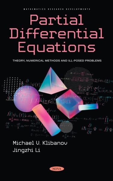 Cover for Michael V. Klibanov · Partial Differential Equations: Theory, Numerical Methods and Ill-Posed Problems (Hardcover Book) (2022)