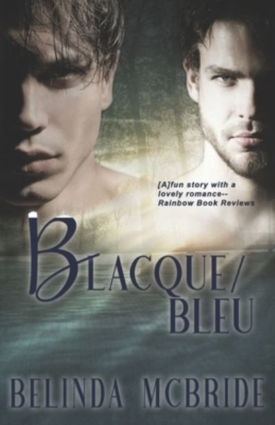 Cover for Belinda McBride · Blacque / Bleu (Taschenbuch) (2019)