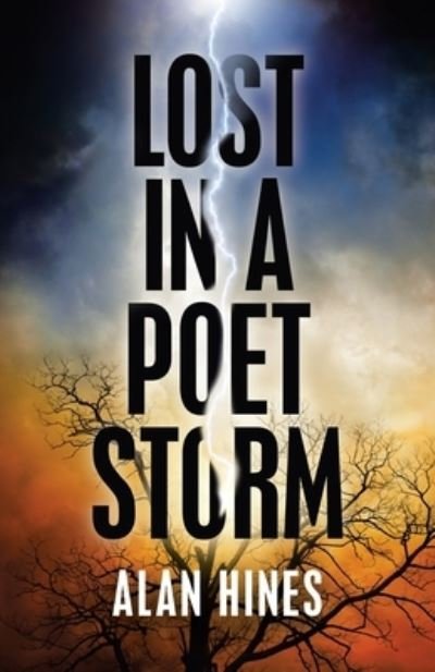 Cover for Alan Hines · Lost in a Poet Storm (Pocketbok) (2021)