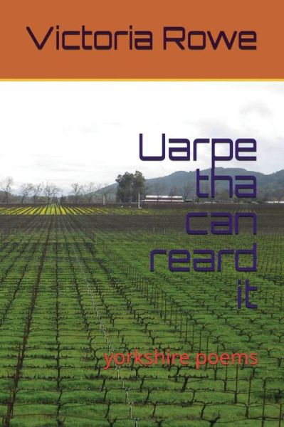 Uarpe Tha Can Reard It - Victoria Rowe - Książki - Independently Published - 9781717815927 - 20 lipca 2018