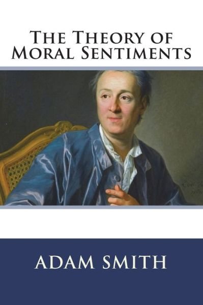 Cover for Adam Smith · The Theory of Moral Sentiments (Taschenbuch) (2018)