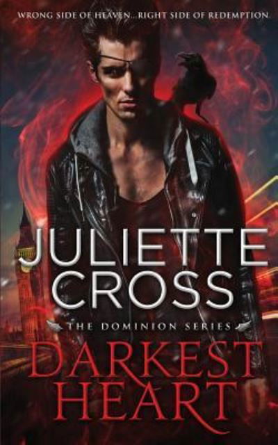 Cover for Juliette Cross · Darkest Heart (Paperback Book) (2018)