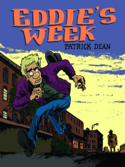 Cover for Patrick Dean · Eddie's Week (Book) (2020)