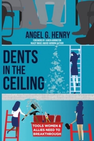 Cover for Angel G Henry · Dents in the Ceiling (Paperback Book) (2021)