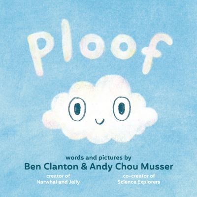 Ploof - Ben Clanton - Libros - Tundra - 9781774881927 - 26 de septiembre de 2023