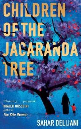 Cover for Sahar Delijani · The Children of the Jacaranda Tree (Paperback Book) (2014)