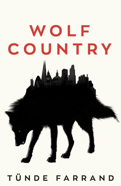 Cover for Tunde Farrand · Wolf Country (Taschenbuch) (2019)