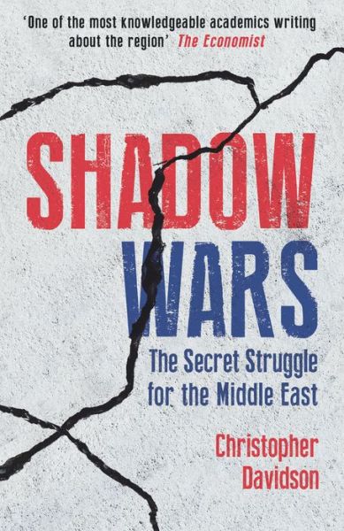 Cover for Christopher Davidson · Shadow Wars: The Secret Struggle for the Middle East (Paperback Book) (2017)