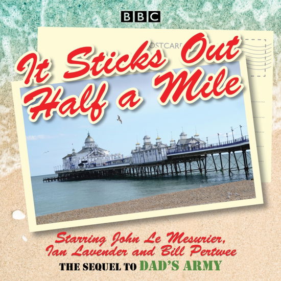 Cover for Jimmy Perry · It Sticks Out Half a Mile: The Sequel to Dad's Army (Audiobook (CD)) [Unabridged edition] (2020)