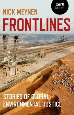 Cover for Nick Meynen · Frontlines: Stories of Global Environmental Justice (Paperback Book) (2019)