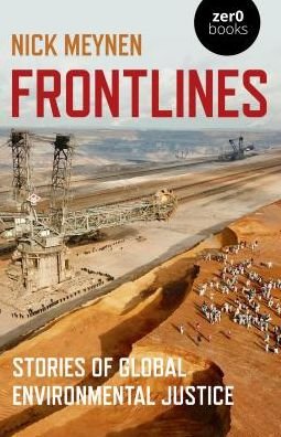 Cover for Nick Meynen · Frontlines: Stories of Global Environmental Justice (Pocketbok) (2019)