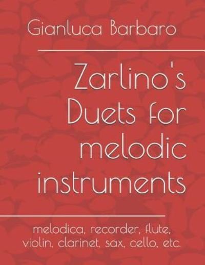 Cover for Gioseffo Zarlino · Zarlino's Duets for melodic instruments (Pocketbok) (2019)