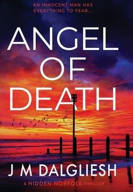 Cover for J M Dalgliesh · Angel of Death - Hidden Norfolk (Hardcover Book) (2022)