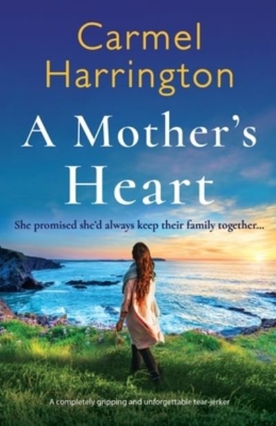 Cover for Carmel Harrington · Mother's Heart (Bog) (2022)