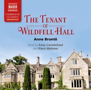 Cover for Wehner,Piers / Carmichael,Katy · * The Tenant of Wildfell Hall (CD) (2015)