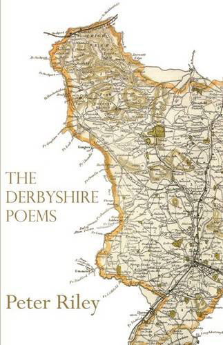 Cover for Peter Riley · The Derbyshire Poems (Paperback Book) (2010)