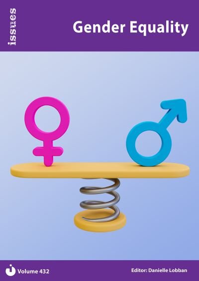 Cover for Gender Equality: PSHE &amp; RSE Resources For Key Stage 3 &amp; 4 - Issues Series (Paperback Book) (2023)