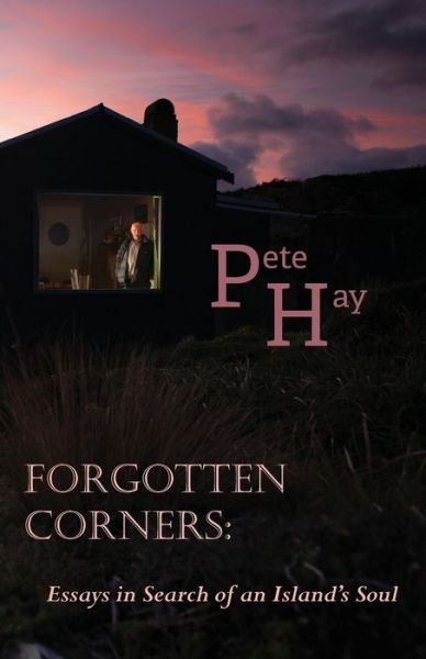 Cover for Pete Hay · Forgotten Corners (Paperback Book) (2019)