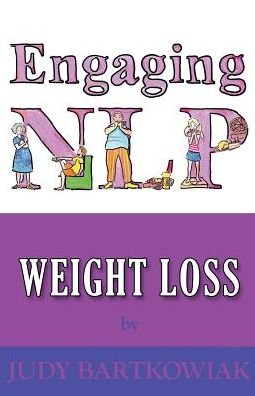 Cover for Judy Bartkowiak · NLP for Weight Loss (Paperback Book) (2014)