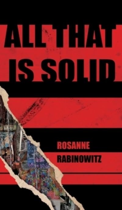Cover for Rosanne Rabinowitz · All that is Solid (Hardcover Book) (2019)