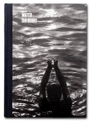 Cover for Ian Berry · Water (Gebundenes Buch) (2023)