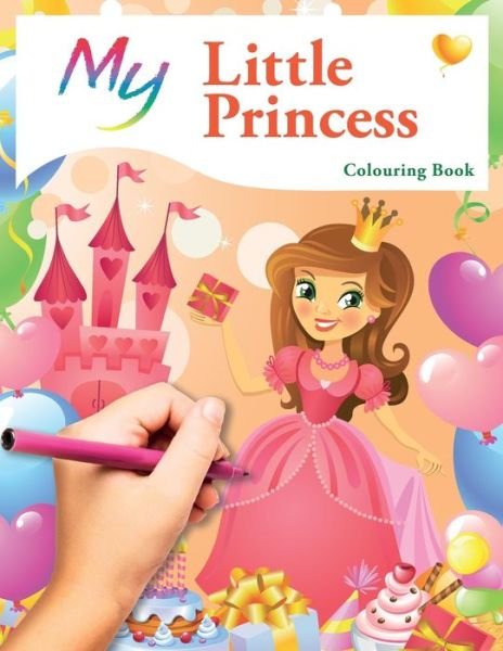 Cover for Mickey MacIntyre · My Little Princess Colouring Book (Taschenbuch) (2020)