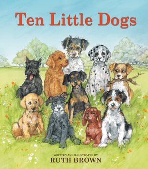 Cover for Ruth Brown · Ten Little Dogs (Kartonbuch) (2022)