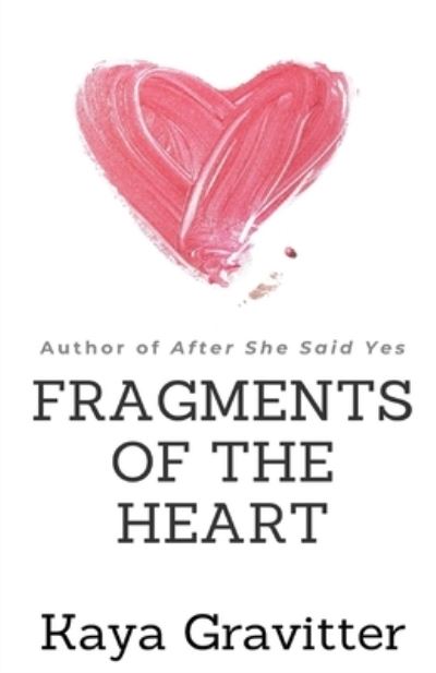 Cover for Kaya Gravitter · Fragments of the Heart (Paperback Book) (2020)