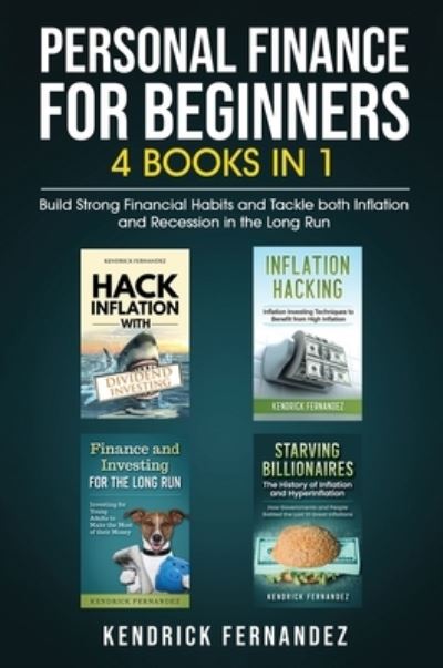 Cover for Kendrick Fernandez · Personal Finance for Beginners 4 Books In 1 (Book) (2023)