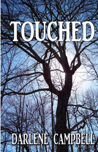Cover for Darlene Campbell · Touched (Paperback Book) (2013)