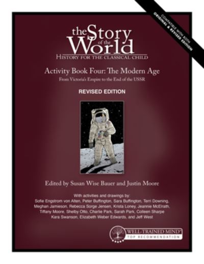 Cover for Susan Wise Bauer · Story of the World, Vol. 4 Activity Book, Revised Edition: The Modern Age: From Victoria's Empire to the End of the USSR - Story of the World (Paperback Bog) [Second Edition, Revised edition] (2021)