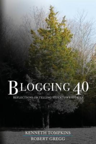 Cover for Kenneth Tompkins · Blogging 40 (Paperback Book) (2019)