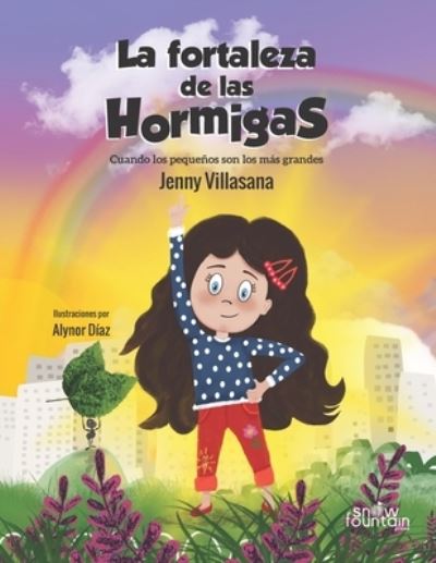 Cover for Jenny Villasana · La fortaleza de las hormigas (Taschenbuch) (2021)