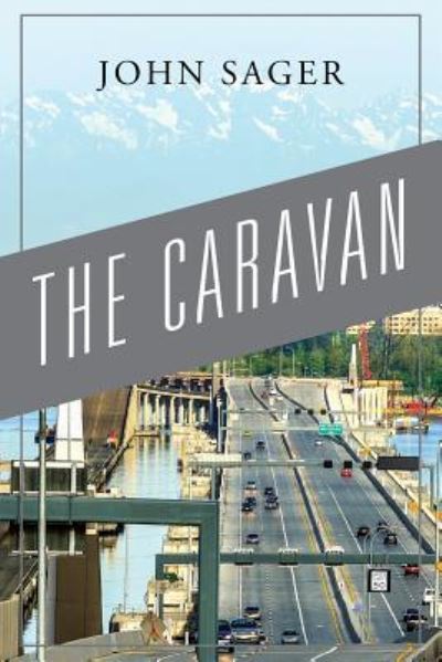 Cover for John Sager · The Caravan (Paperback Book) (2019)