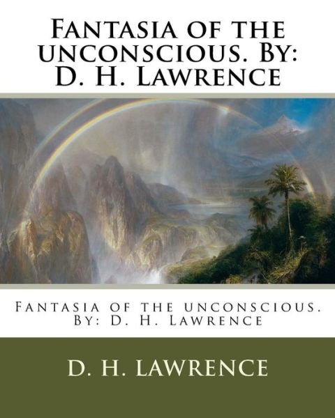 Cover for D H Lawrence · Fantasia of the Unconscious. by (Taschenbuch) (2017)