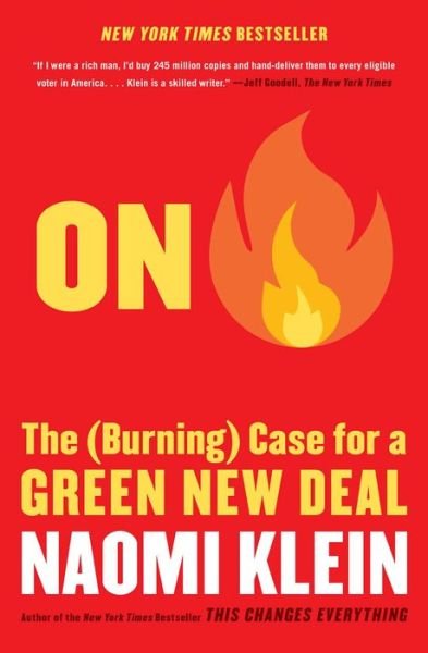 Cover for Naomi Klein · On Fire: The (Burning) Case for a Green New Deal (Paperback Bog) (2020)