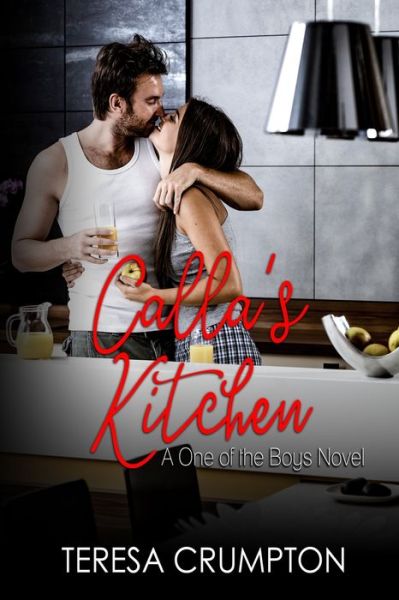 Teresa Crumpton · Calla's Kitchen (Pocketbok) (2018)