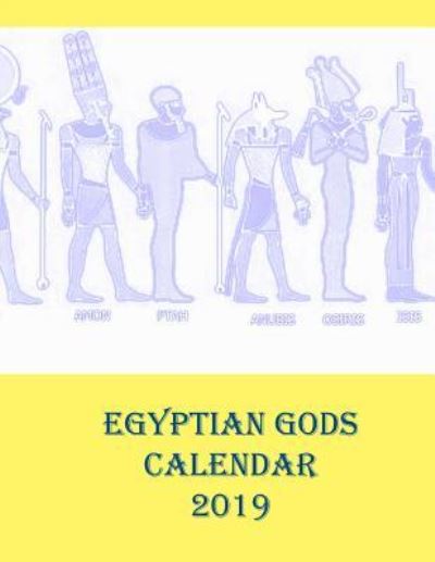 Cover for Lazaros' Blank Books · Egyptian Gods Calendar 2019 (Paperback Book) (2018)