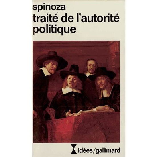 Traite De L Autorit Pol (Idees) (French Edition) - Spinoza - Książki - Gallimard Education - 9782070353927 - 1 września 1978