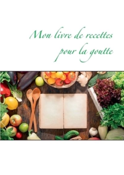 Cover for Menard · Mon livre de recettes pour la go (N/A) (2021)