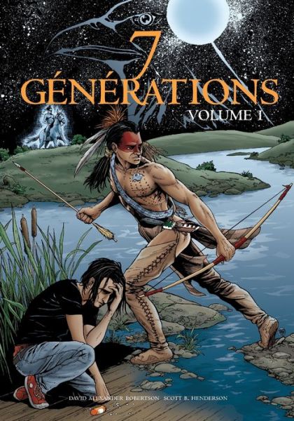 7 Generations - David Alexander Robertson - Książki - Plaines - 9782896113927 - 1 grudnia 2013