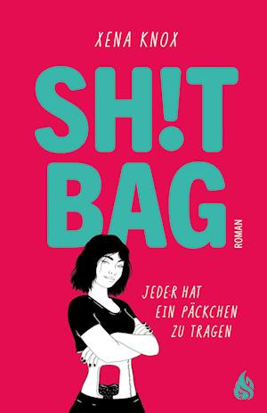 Cover for Xena Knox · Shit Bag (Buch) (2024)